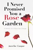 I Never Promised You a Rose Garden (eBook, ePUB)