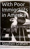 With Poor Immigrants in America (eBook, PDF)