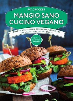 Mangio sano, cucino vegano (eBook, ePUB) - Crocker, Pat