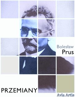 Przemiany (eBook, ePUB) - Prus, Bolesław