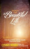 Secrets For The Beautiful Life (eBook, ePUB)