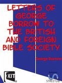 Letters of George Borrow to the British and Foreign Bible Society (eBook, ePUB)
