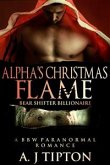 Alpha's Christmas Flame: A BBW Paranormal Romance (eBook, ePUB)