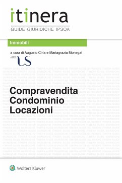 Compravendita Condominio Locazioni (eBook, ePUB) - Cirla, Augusto; Monegat, Mariagrazia