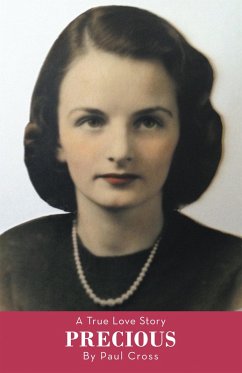 Cover A True Love Story Precious (eBook, ePUB)