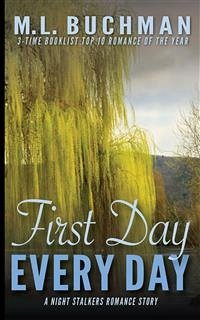 First Day, Every Day (eBook, ePUB) - L. Buchman, M.