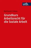 Grundkurs Arbeitsrecht für die Soziale Arbeit (eBook, ePUB)