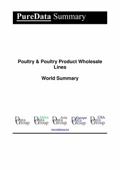 Poultry & Poultry Product Wholesale Lines World Summary (eBook, ePUB) - DataGroup, Editorial