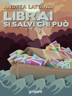 Librai si salvi chi può (eBook, ePUB) - Lattanzi, Andrea