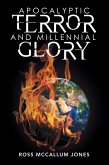 Apocalyptic Terror and Millennial Glory (eBook, ePUB)