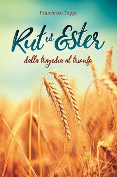 Rut ed Ester (eBook, ePUB) - Toppi, Francesco