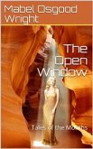 The Open Window / Tales of the Months (eBook, PDF)