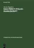 Das Percy-Folio-Manuskript (eBook, PDF) Das Percy-Folio-Manuskript (eBook, PDF)