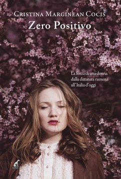 Zero positivo (eBook, ePUB) - Cocis Marginean, Cristina