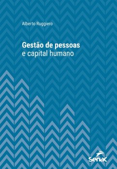 Gestão de pessoas e capital humano (eBook, ePUB) - Ruggiero, Alberto