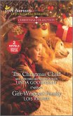 The Christmas Child and Gift-Wrapped Family (eBook, ePUB)