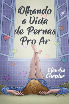 Cover Olhando a vida de pernas pro ar (eBook, ePUB)