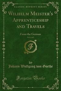Wilhelm Meister's Apprenticeship and Travels (eBook, PDF)
