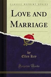 Love and Marriage (eBook, PDF) - Key, Ellen