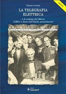 La Telegrafia Elettrica (eBook, PDF) - Cavina, Urbano