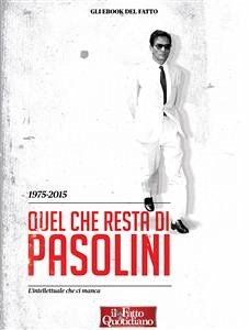 1975-2015. Quel che resta di Pasolini (eBook, ePUB) - AA.VV.