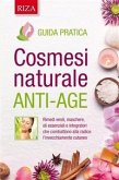Cosmesi naturale anti-age (eBook, ePUB)
