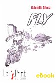 Fly (eBook, ePUB)