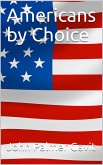 Americans by Choice (eBook, PDF)