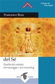 La pulsazione del Sé (eBook, ePUB)