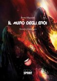 Il muro degli eroi (eBook, ePUB)