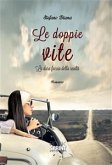 Le doppie vite (eBook, ePUB)