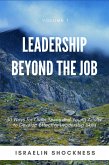 Leadership Beyond the Job: 30 Ways for Older Teens and Young Adults to Develop Effective Leadership Skills -Volume 1 (eBook, ePUB)