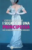 I segreti di una principessa (eBook, ePUB)