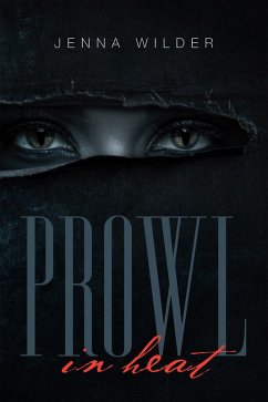 Prowl (eBook, ePUB) - Wilder, Jenna