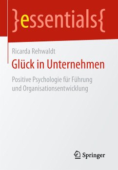 Glück in Unternehmen (eBook, PDF) - Rehwaldt, Ricarda