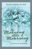 The Morning After Mourning (eBook, ePUB)