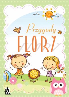 Przygody Flory (eBook, ePUB) - Samsel, Weronika