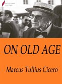 On old age (eBook, ePUB)