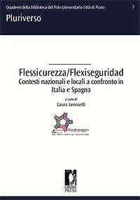 Flessicurezza/Flexiseguridad. Contesti nazionali e locali a confronto in Italia e Spagna (eBook, PDF) - Laura, Leonardi