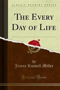 The Every Day of Life (eBook, PDF)