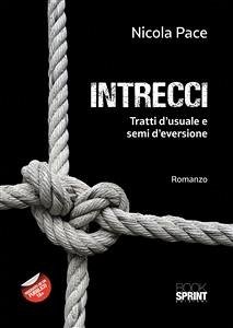 Intrecci (eBook, ePUB) - Pace, Nicola