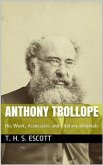 Anthony Trollope; His Work, Associates and Literary Originals (eBook, PDF)