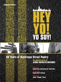 Hey Yo! Yo Soy! 40 Years of Nuyorican Street Poetry, A Bilingual Edition (eBook, ePUB)
