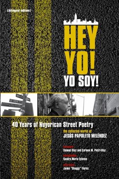 Cover Hey Yo! Yo Soy! 40 Years of Nuyorican Street Poetry (eBook, ePUB)