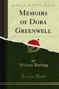 Memoirs of Dora Greenwell (eBook, PDF)