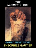 The Mummy's Foot (eBook, ePUB)