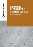 Dinamiche di Comunità e servizio sociale (eBook, PDF)