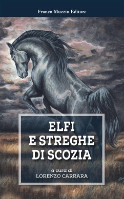 Elfi e streghe di Scozia (eBook, ePUB) - Carrara, Lorenzo