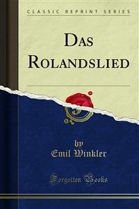 Das Rolandslied (eBook, PDF) - Winkler, Emil