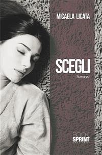Cover Scegli (eBook, ePUB)